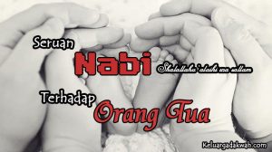 Seruan Nabi Terhadap Orang Tua