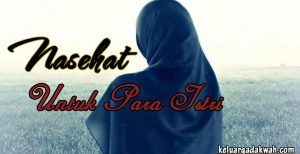 Nasehat Untuk Para Istri