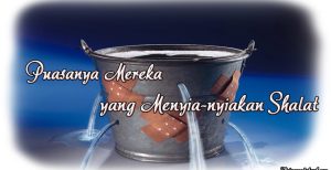 Puasanya Mereka yang Menyia-nyiakan Shalat