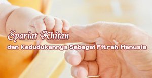 Syariat Khitan dan Kedudukannya Sebagai Fitrah Manusia