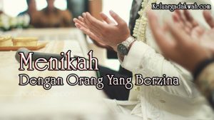 Menikah Dengan Orang Yang Berzina