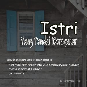 Menjadi Istri yang Bersyukur