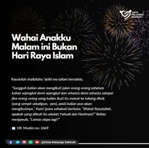 Wahai Anakku Malam ini Bukan Hari Raya Islam